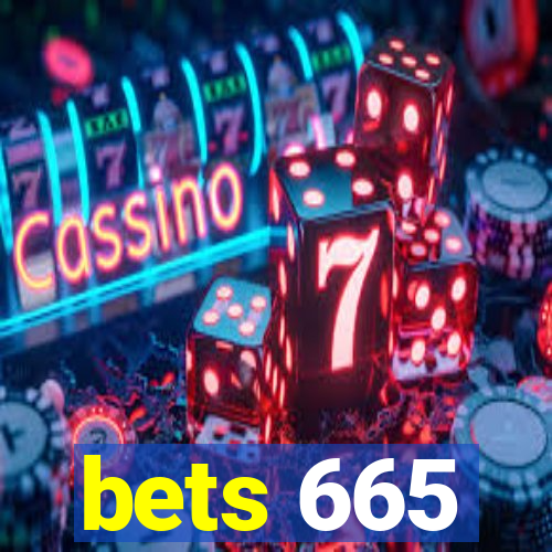 bets 665